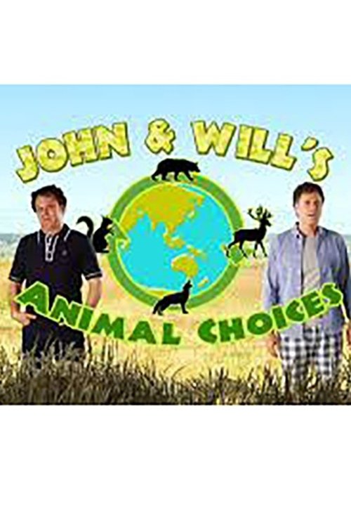 Постер John and Will's Animal Choices